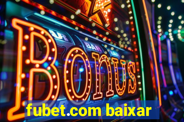 fubet.com baixar